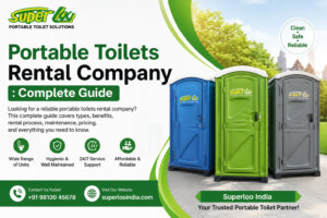 Portable Toilets Rental Company in India